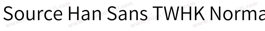 Source Han Sans TWHK Normal字体转换